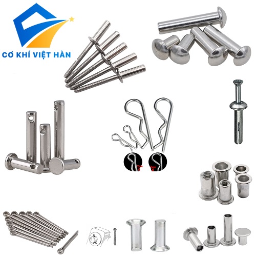 ĐINH HÀN - ĐINH RÚT - CHỐT CHẺ INOX