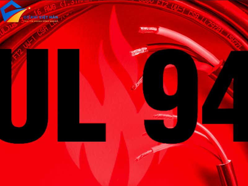 Tìm Hiểu Về Tiêu Chuẩn Chống Cháy UL94